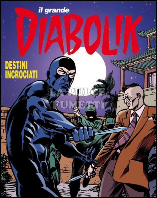 IL GRANDE DIABOLIK #    39: DESTINI INCROCIATI